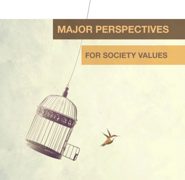 MAJOR PERSPECTIVES  FOR SOCIETY VALUES